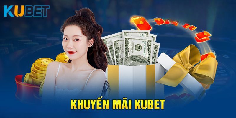 Khuyến mãi Kubet77 - 2