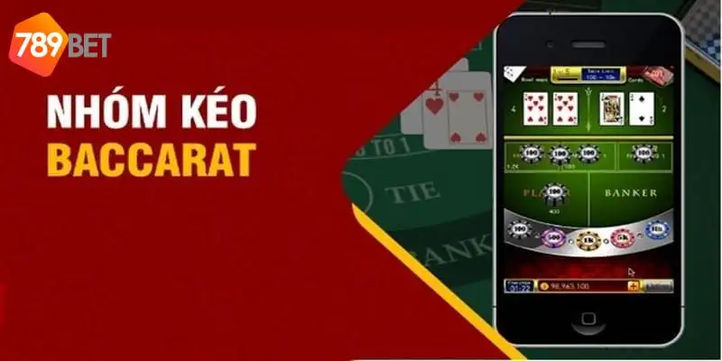 Nhóm kéo baccarat - Chiến lược để đạt hiệu quả cao