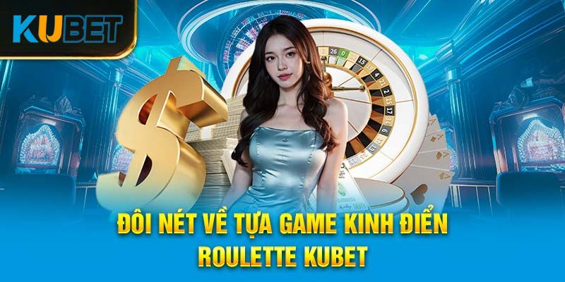 roulette kubet - 1