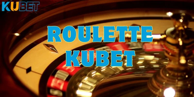 roulette kubet - 3