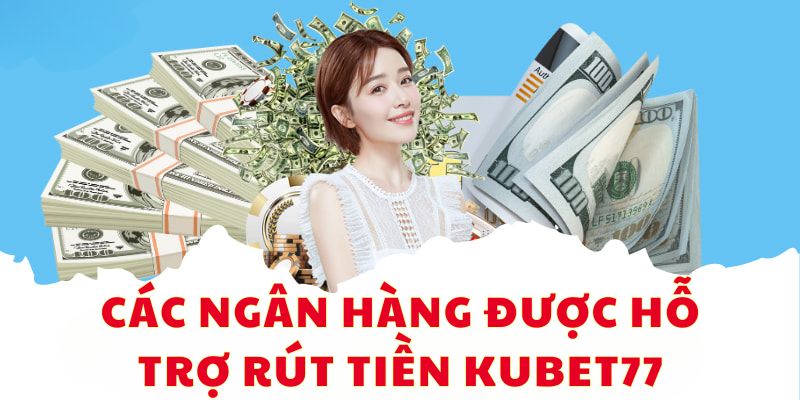 Rút tiền Kubet77 - 5