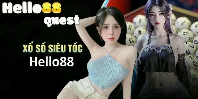 Bí quyết chơi xổ số siêu tốc để thắng lớn tại hello88