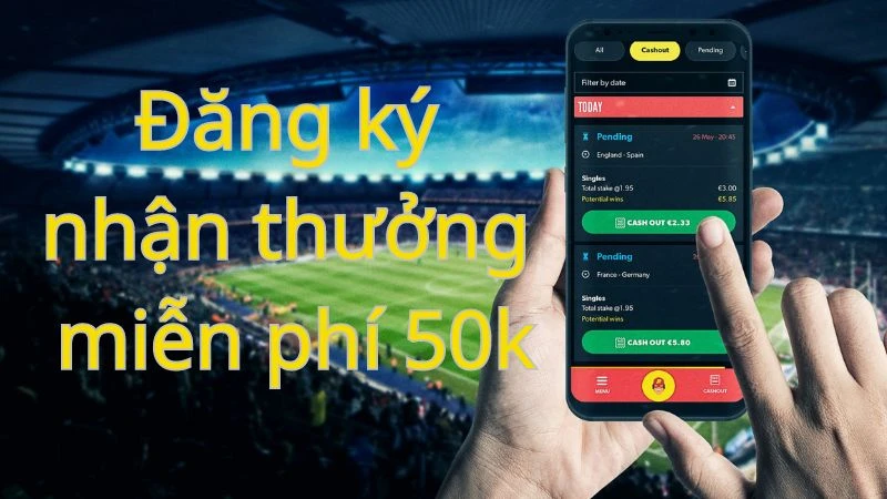 tải app và đăng ký nhận 50k - 1