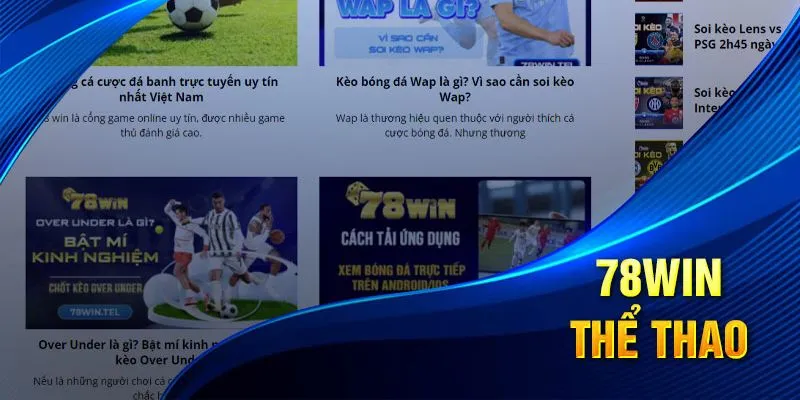 Thể thao 78win không ngừng tạo ra làn sóng yêu thích