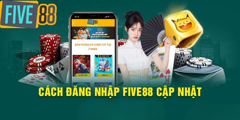 đăng nhập five88 - 1