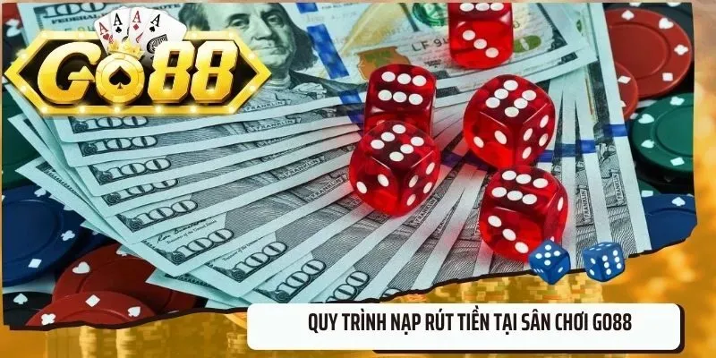 Hướng dẫn chi tiết cách rút tiền tại Go88