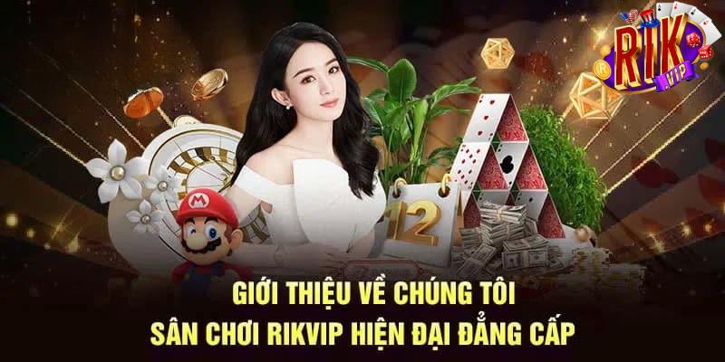 Giới thiệu Rikvip và các thông tin sơ lược