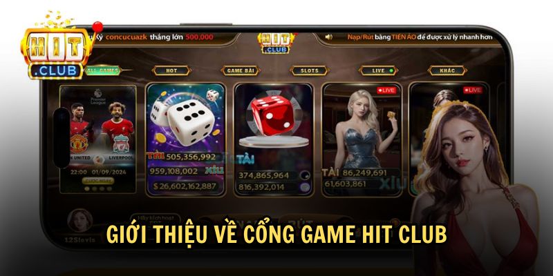 Thông tin nổi bật về cổng game Hit club