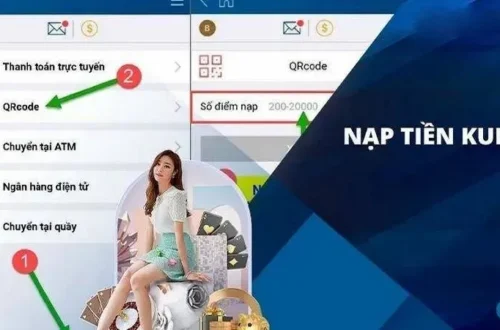 Hướng dẫn nạp tiền Kubet an toàn và nhanh chóng