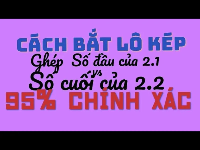 Những Cặp Lô Kép Dễ Xuất Hiện Trong Năm 2025