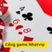 Cổng game Nhatvip – Trải nghiệm cá cược thể thao đỉnh cao