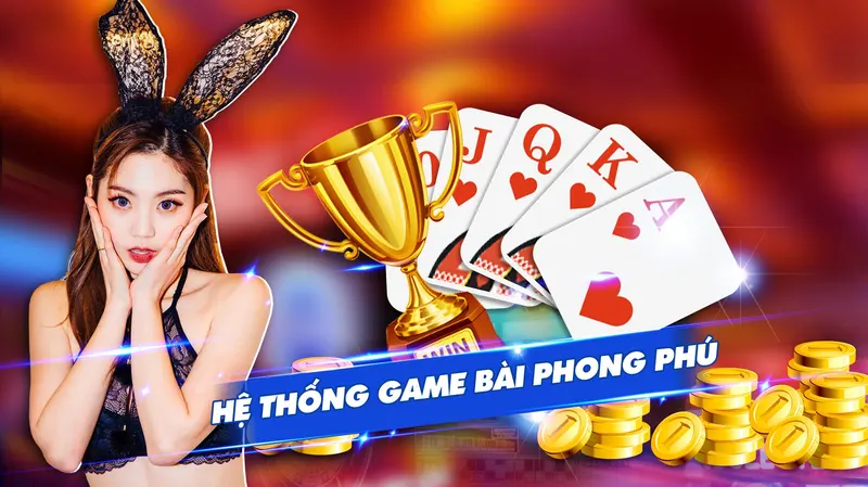 Top Game Bài Trực Tuyến Dễ Thắng Nhất