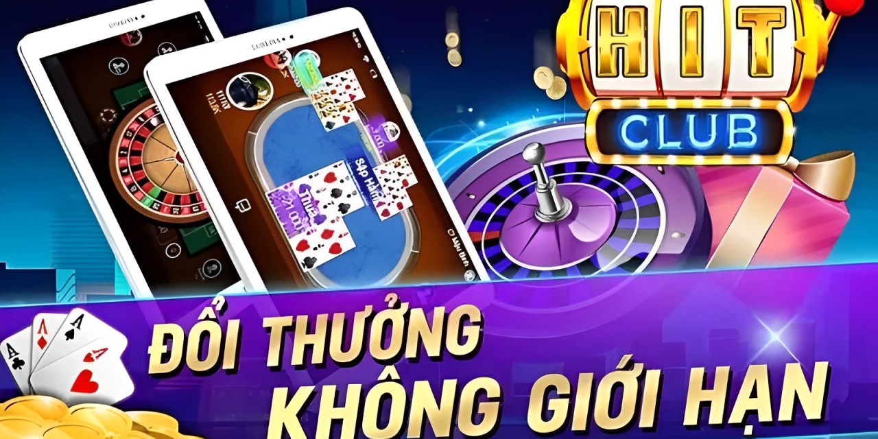 Khuyến mãi hitclub: những chương trình hấp dẫn không thể bỏ qua