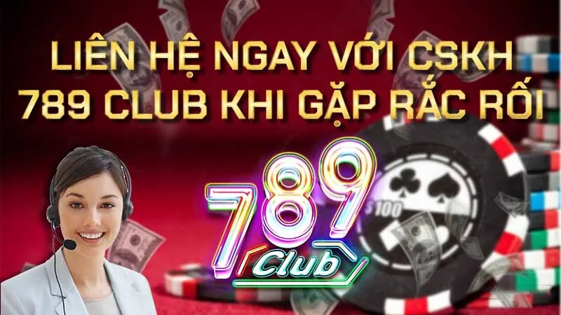 Sử dụng chatbox để liên hệ 789Club