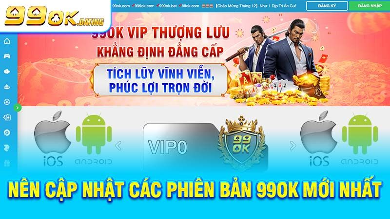 Các lưu ý khi tải app 99ok