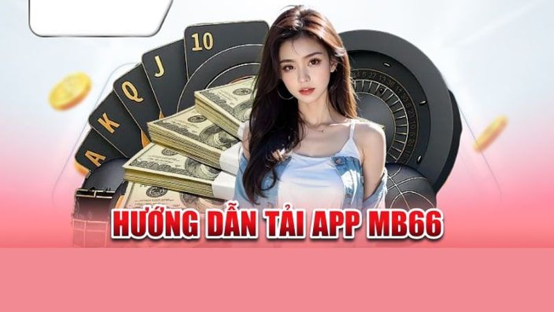 Đánh giá tổng quan chi tiết ứng dụng MB66