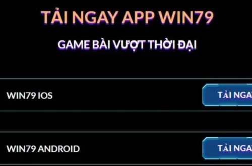 Cách Tải WIN79 Apk Cho Android Và IOS Hướng Dẫn Đầy Đủ Nhất