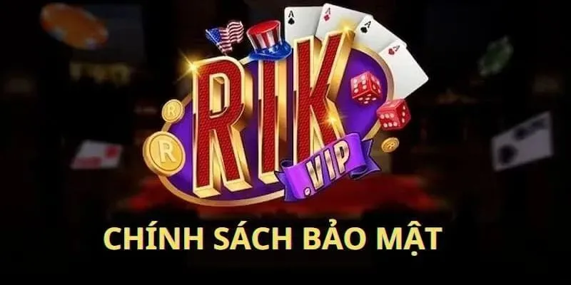 Hệ Thống Bảo Mật RIKVIP Hiện Đại An Toàn Và Đáng Tin Cậy