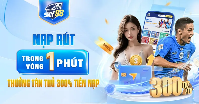 Khuyến mãi Sky88 dành cho tân thủ