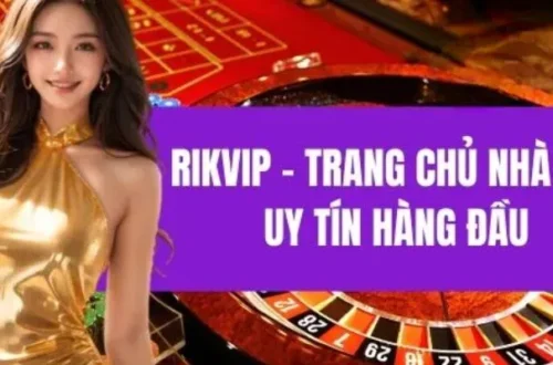 RIKVIP Game Bài Trực Tuyến Hàng Đầu Và Đẳng Cấp Quốc Tế