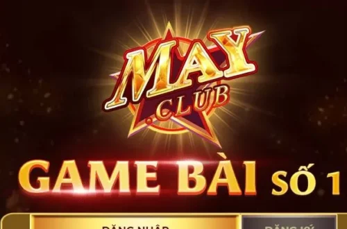 Sảnh Game Bài Đổi Thưởng Tại MayClub Với Tựa Game Đỉnh Cao