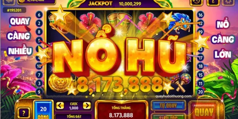 Slot game (nổ hũ) cơ hội trúng lớn không thể bỏ qua