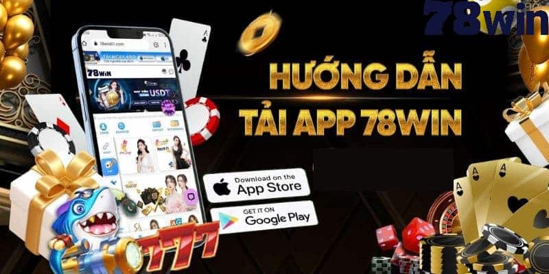 Tính Năng Đặc Biệt Trên App 78win 