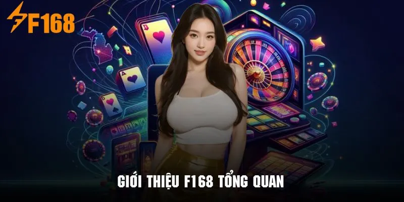 Tổng quan về nhà cái F168