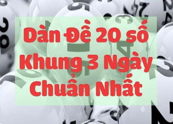 Cách Chốt Số Dàn Đề Bất Tử Chuẩn Nhất Theo Ngày