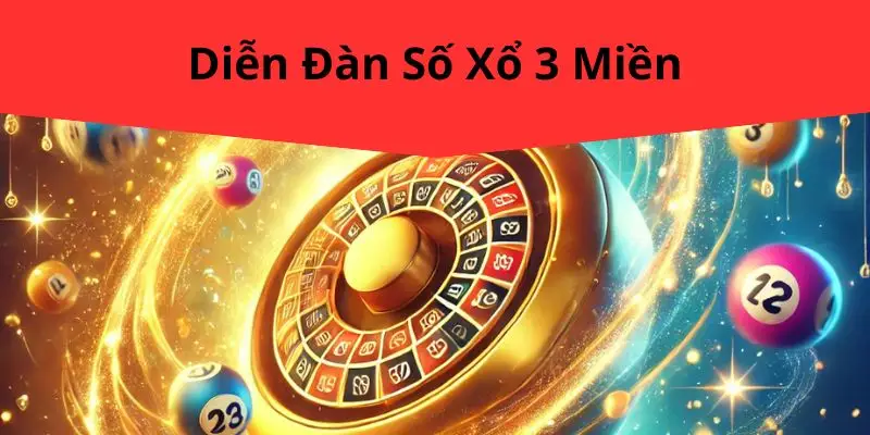 Hướng Dẫn Cách Chơi Xổ Số 3 Miền Tại 8KBET