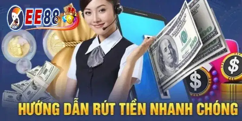 Hướng dẫn rút tiền EE88 chi tiết cho người mới