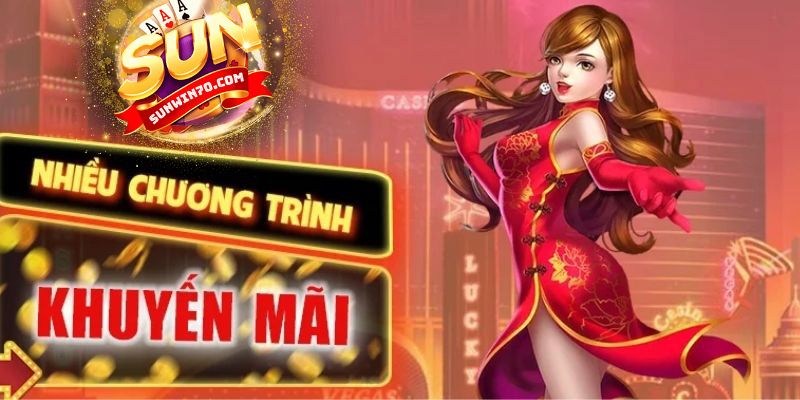 Các Loại Khuyến Mãi Sunwin Thường Xuyên