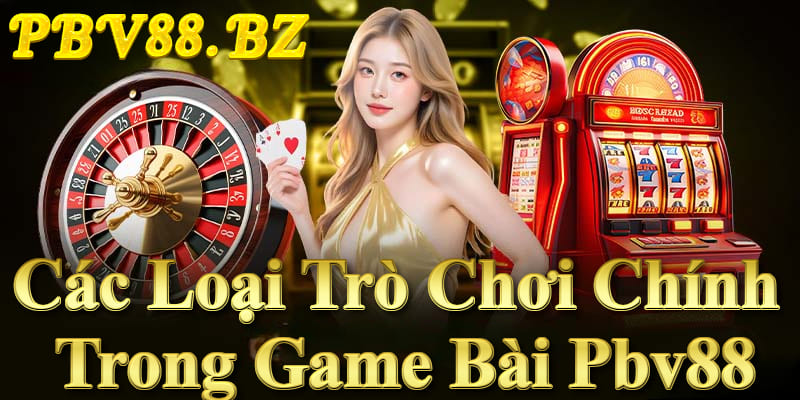 Game Bài Pbv88 - Cổng Game Đổi Thưởng Hàng Đầu 2025