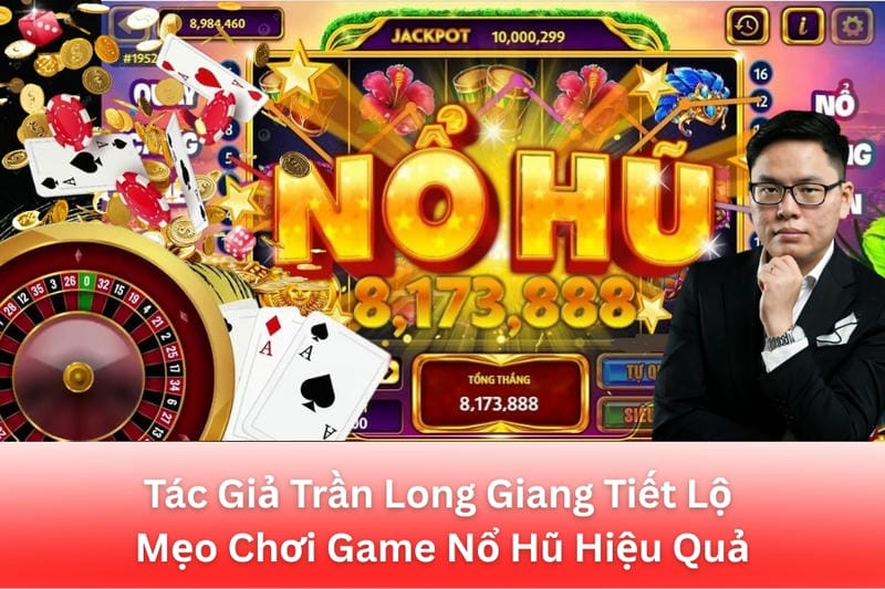 Khám Phá Sức Hút Khó Cưỡng Của Game Nổ Hũ Đổi Thưởng