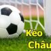 Các Loại Kèo Châu Âu Thường Gặp tại WIN79