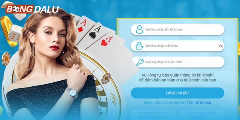 Chia sẻ quy trình đăng ký và đăng nhập BONGDALU