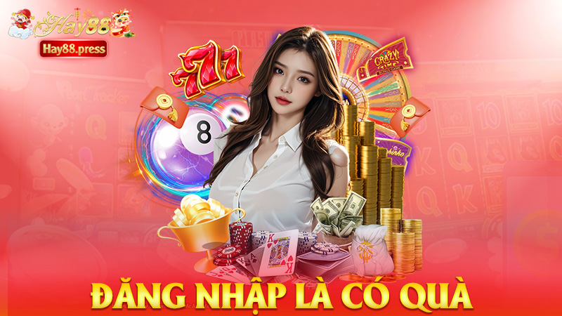 Đăng nhập là có quà
