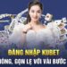 Hướng dẫn cài đặt sau khi tải app KUBET nhanh chóng