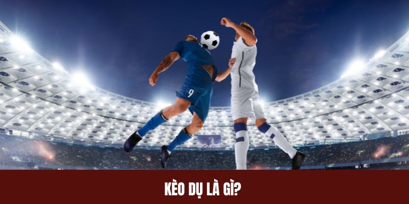 Kèo dụ là chiêu trò nhà cái dùng để đánh lừa người chơi, khiến cược thủ dễ thua lớn