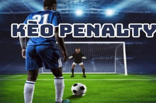 Kèo Penalty Siêu Hot 2025 - Cách Chơi Thắng Cược Đỉnh Cao