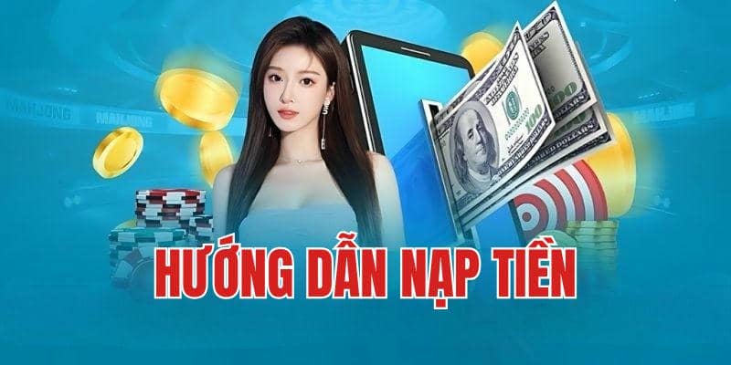 Hướng dẫn nạp tiền tại 7clubs từ A đến Z cho người mới