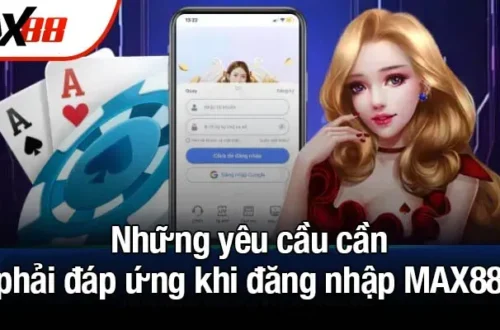  Chính sách bảo vệ người chơi từ nhà cái Max88 đáng tin cậy
