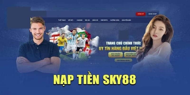 Hướng dẫn nạp tiền để chơi roulette tại Sky88 nhanh chóng