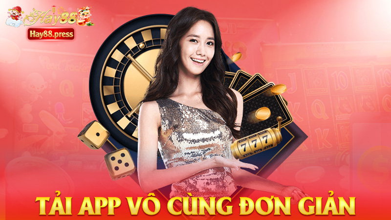Tải app vô cùng đơn giản