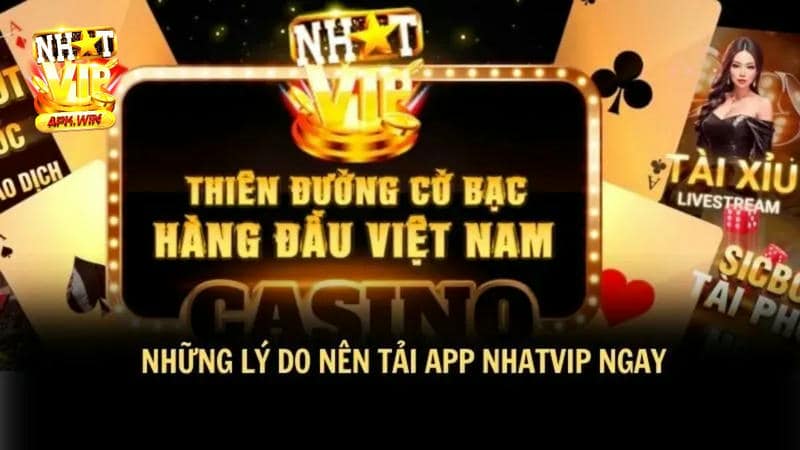 Những Lợi Ích Khi Tải App NHATVIP