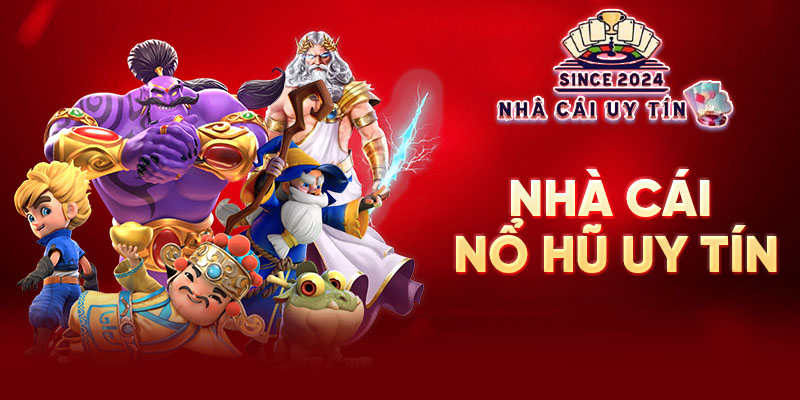Top game nổ hũ hot tại list nhà cái uy tín