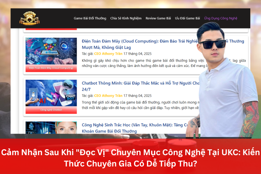 Game Thủ Hiện Đại và Nhu Cầu Hiểu Biết Công Nghệ Trong Game Bài Đổi Thưởng