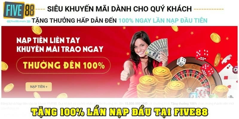 Các chương trình khuyến mãi nổi bật tại nhà cái Five88