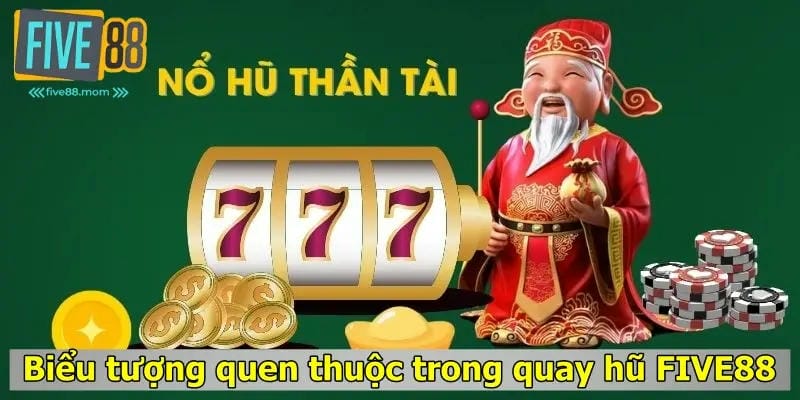 Các tựa game nổ hũ được yêu thích tại nhà cái Five88