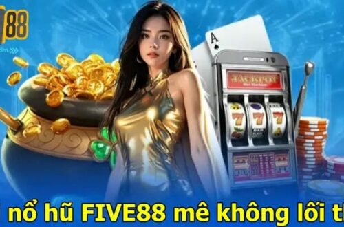 Giới thiệu về nhà cái Five88 – Sân chơi uy tín, bảo mật cao